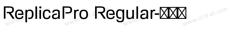 ReplicaPro Regular字体转换